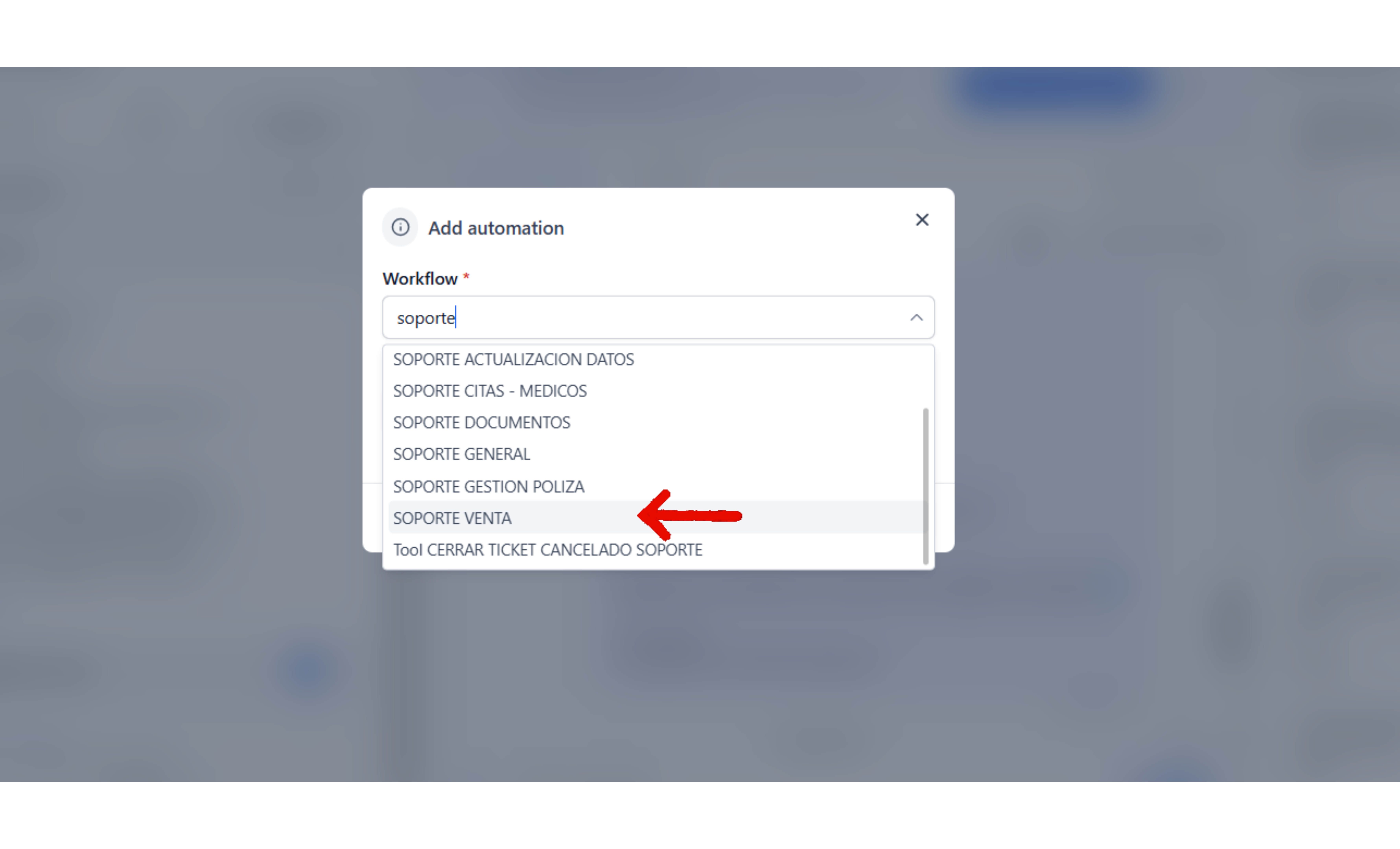 Selección del workflow SOPORTE VENTA